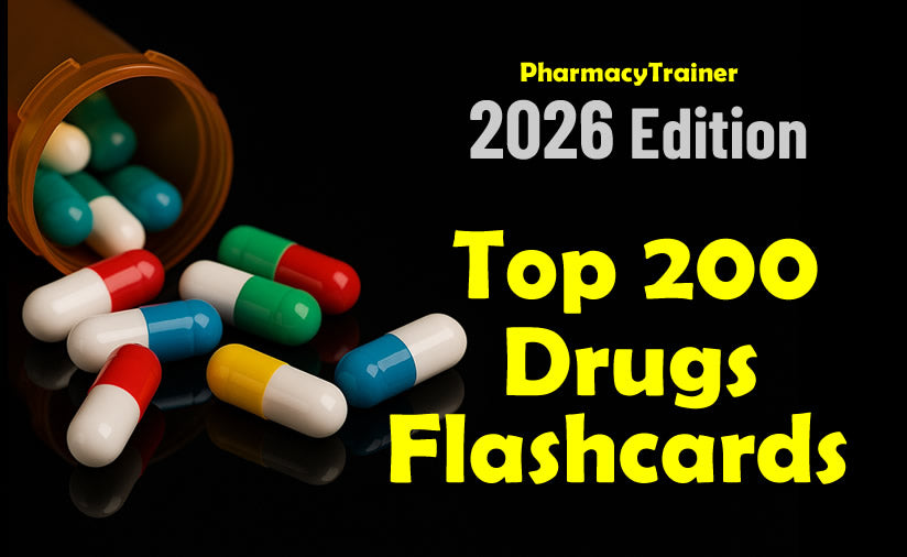 Top 200 Drugs 2026 Edition PharmacyTrainer, Inc.